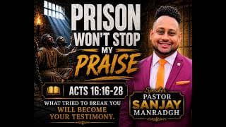 Prison Won't Stop My Praise